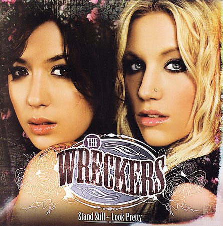 The Wreckers : Stand Still, Look Pretty (CD, Album)