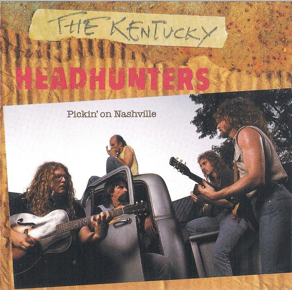 The Kentucky Headhunters : Pickin' On Nashville (CD, Album)
