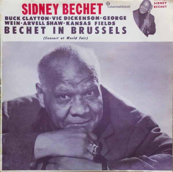 Sidney Bechet : Bechet In Brussels (Concert At World Fair) (LP, Album)