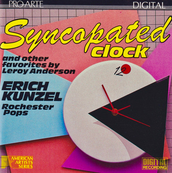 Leroy Anderson, Erich Kunzel, Rochester Pops* : Syncopated Clock (And Other Favorites By Leroy Anderson) (CD, Album)