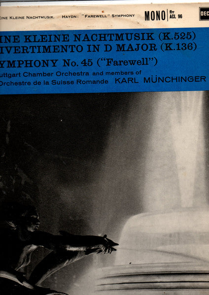 Wolfgang Amadeus Mozart / Joseph Haydn / Stuttgarter Kammerorchester And Members Of L'Orchestre De La Suisse Romande / Karl Münchinger : Eine Kleine Nachtmusic / "Farewell" Symphony (LP, Mono)