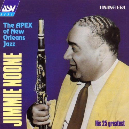 Jimmie Noone : The Apex Of New Orleans Jazz (CD, Comp, Mono, RM)