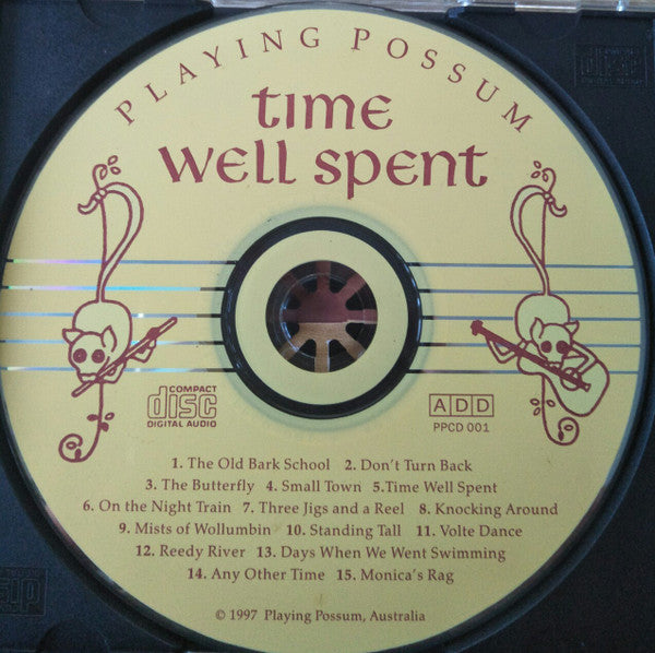 Playing Possum : Time Well Spent (CD, Album)