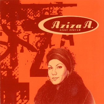 Aziza A : Kendi Dünyam (CD, Album)