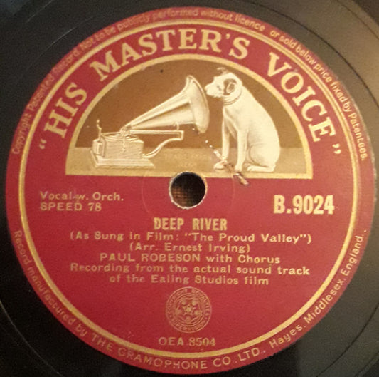Paul Robeson With Chorus* : Deep River / Rehearsal Scene Including "The Baal Chorus" & "Lord God Of Abraham" (Shellac, 10")