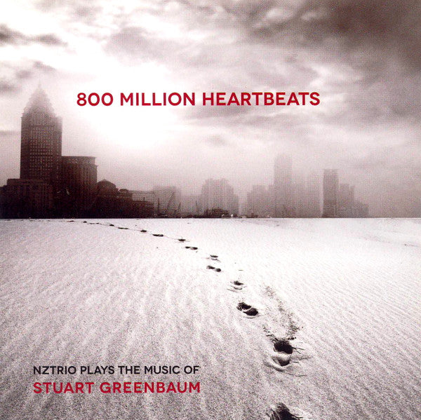 NZTrio : 800 Million Heartbeats - NZTrio Plays The Music Of Stuart Greenbaum (CD, Album)