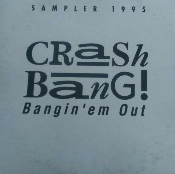 Various : Crash Bang! Sampler 1995 (CD, Promo, Smplr, Car)