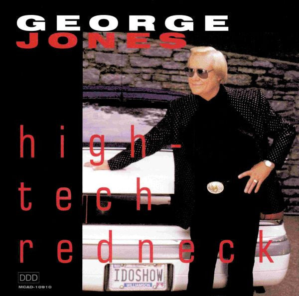 George Jones (2) : High-Tech Redneck (CD, Album, Club)
