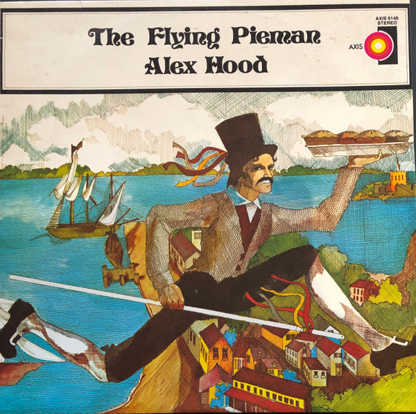 Alex Hood : The Flying Pieman (LP, Album)