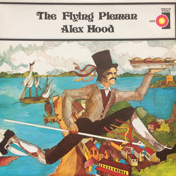 Alex Hood : The Flying Pieman (LP, Album)