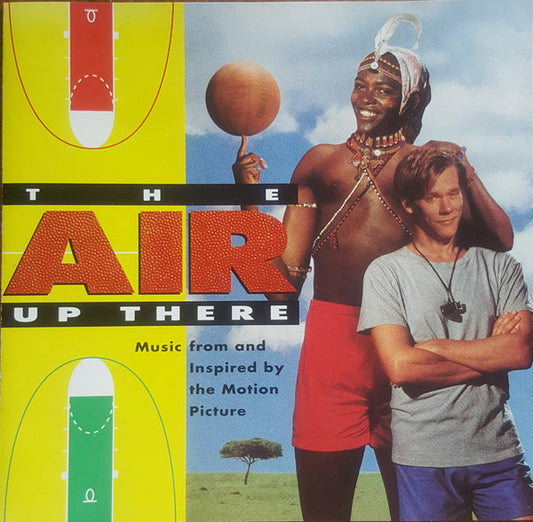 Various : The Air Up There (Music From & Inspired By The Motion Picture) (CD, Album)