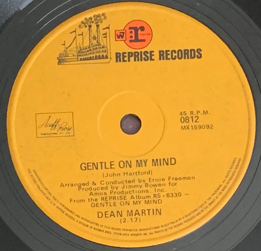 Dean Martin : Gentle On My Mind / That's When I See The Blues (7", Single)