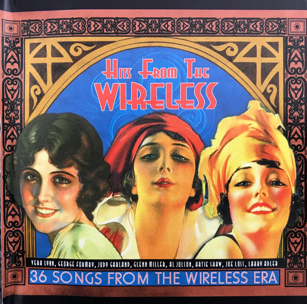 Various : Hits From The Wireless - 36 Songs From The Wireless Era (2xCD, Comp, RE)