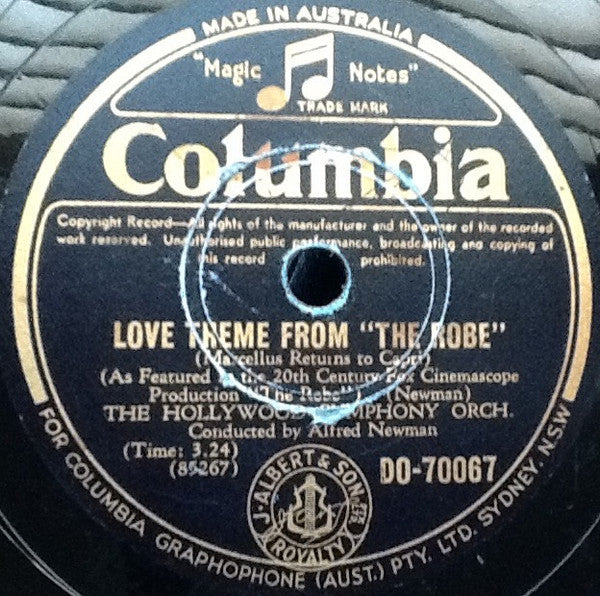 Alfred Newman Conducting The Hollywood Symphony Orchestra* : Love Theme From "The Robe" / Village Of Cana (Shellac, 10")