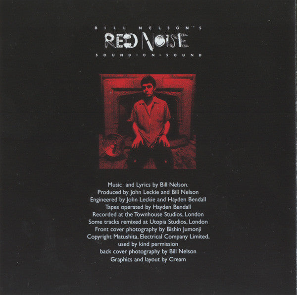 Bill Nelson's Red Noise* : Sound - On - Sound (CD, Album, RE, RM, Ude)