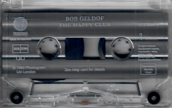 Bob Geldof : The Happy Club (Cass, Album)