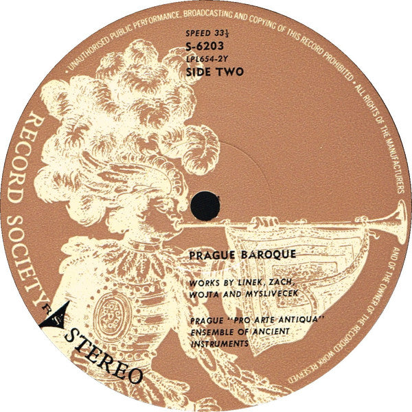 Prague "Pro Arte Antiqua" Ensemble Of Ancient Instruments*, Jiri Ignac Linek*, Bohuslav Matej Cernohorsky*, Frantisek Ignac Antonin Tuma*, Joseph Myslivecek*, Jan Zach, Jan Ignac Frantisek Wojta* : Prague Baroque (LP, Album, Club, RE)