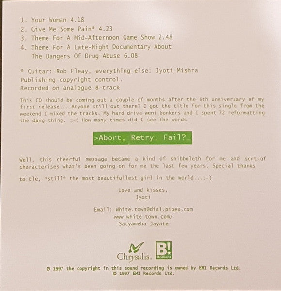 White Town : >Abort, Retry, Fail? (Your Woman) (CD, Single)