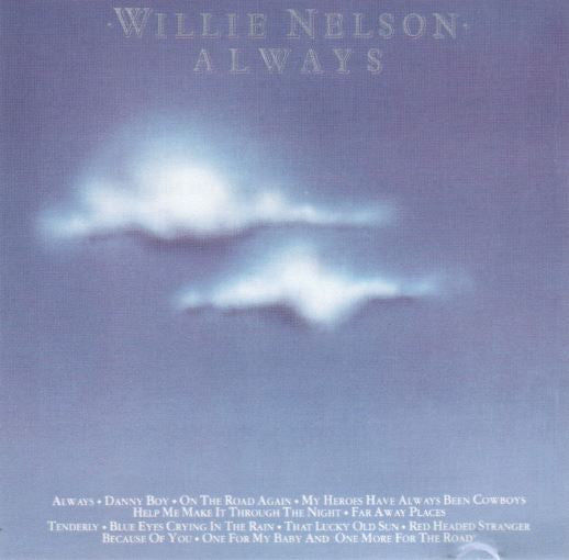 Willie Nelson : Always (CD, Comp, RE)