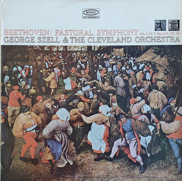 Beethoven*, George Szell, Cleveland Orchestra* : Symphony No. 6 In F Major "Pastoral" (LP)