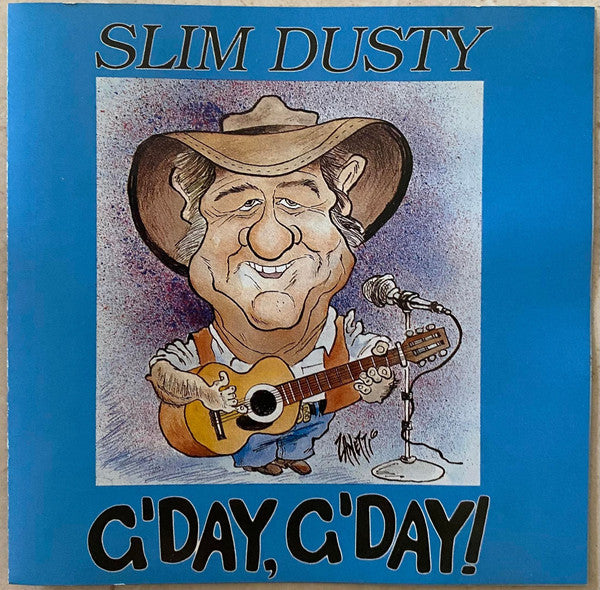 Slim Dusty : G'Day, G'Day! (CD, Album, RE)