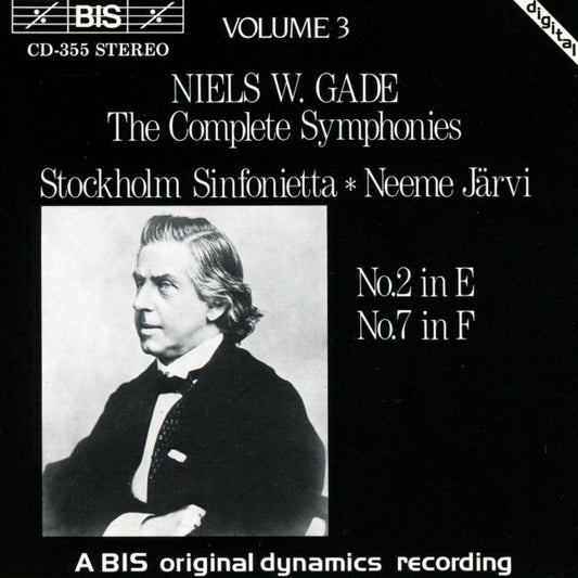 Niels Wilhelm Gade / Stockholm Sinfonietta, Neeme Järvi : The Complete Symphonies Volume 3: No.2 In E / No.7 In F (CD, Album)