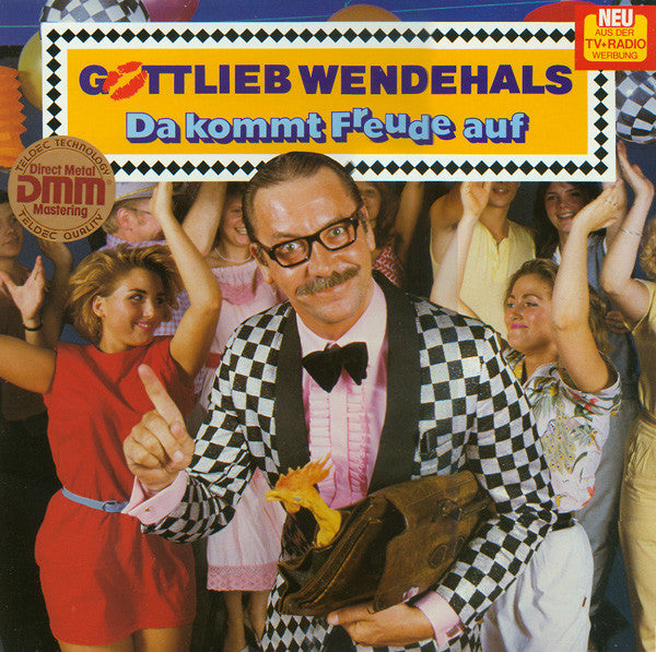 Gottlieb Wendehals : Da Kommt Freude Auf (LP, Album)