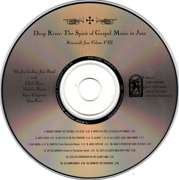 The Jim Cullum Jazz Band : Deep River: The Spirit of Gospel Music in Jazz (CD, Album)