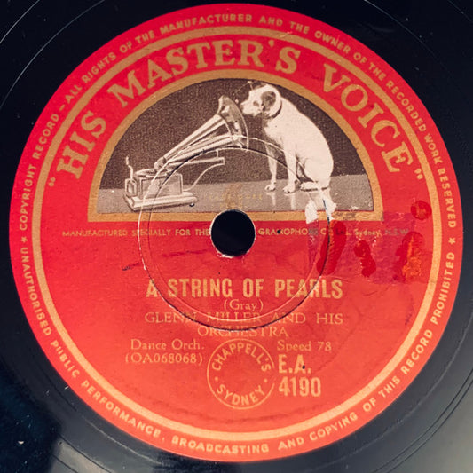 Glenn Miller And His Orchestra : A String Of Pearls / Blue Rain (Shellac, 10")