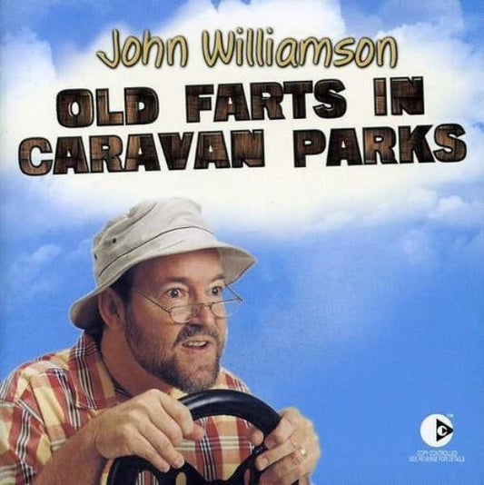John Williamson : Old Farts in Caravan Parks (CD, Comp, Copy Prot.)