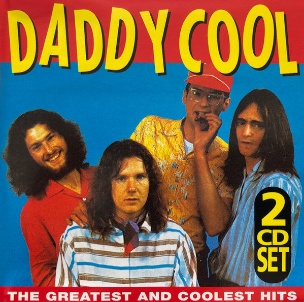 Daddy Cool (5) : The Greatest And Coolest Hits (2xCD, Comp)