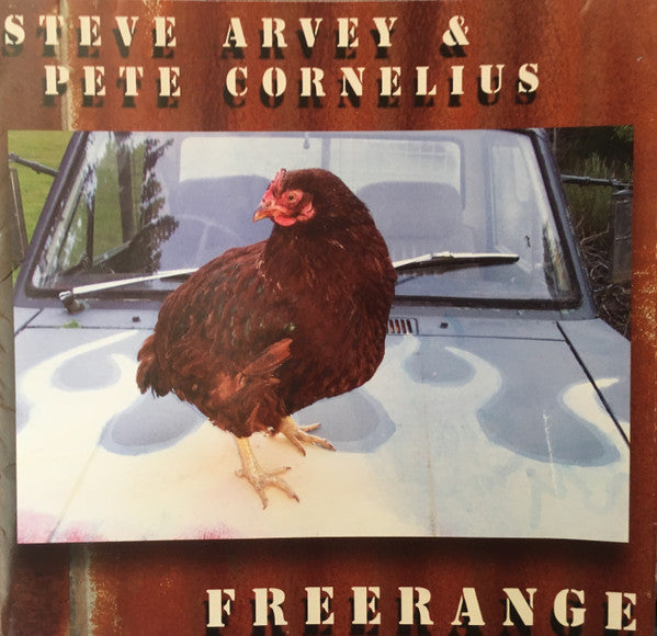 Steve Arvey & Pete Cornelius : Freerange (CD, Album)