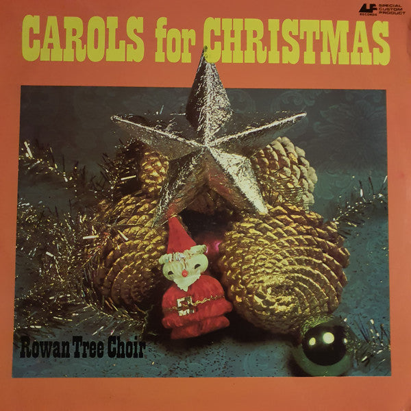 The Rowantree Choir : Carols For Christmas (LP)