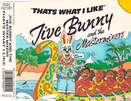 Jive Bunny And The Mastermixers : That's What I Like (CD, Single)