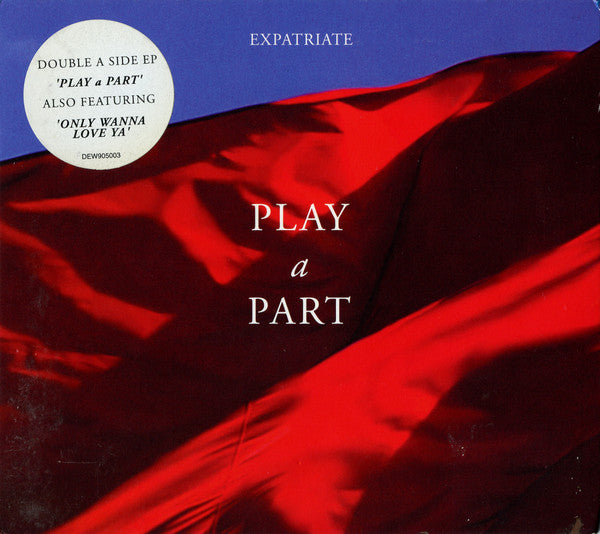 Expatriate (2) : Play A Part (CD, EP)