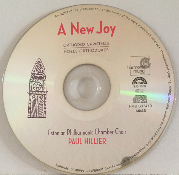 Estonian Philharmonic Chamber Choir, Paul Hillier : A New Joy (Orthodox Christmas. Music From Estonia, Russia, Ukraine) (CD, Album, Multichannel, SAC)