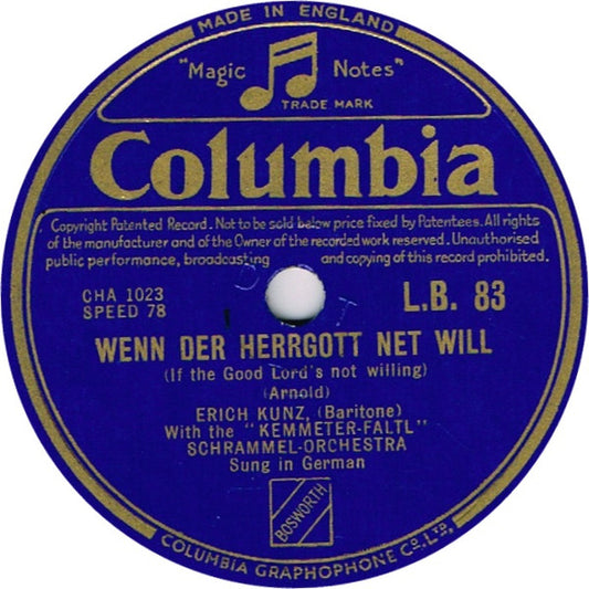 Erich Kunz With The Die Faltl-Kemmeter-Schrammeln : Wenn Der Herrgott Net Will / Wiener Fiakerlied (Shellac, 10")