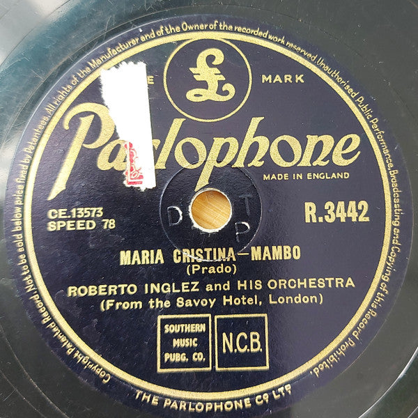 Roberto Inglez And His Orchestra : You Are The One / Maria Cristina (Shellac, 10")