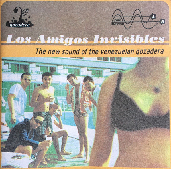 Los Amigos Invisibles : The New Sound Of The Venezuelan Gozadera (CD, Album)