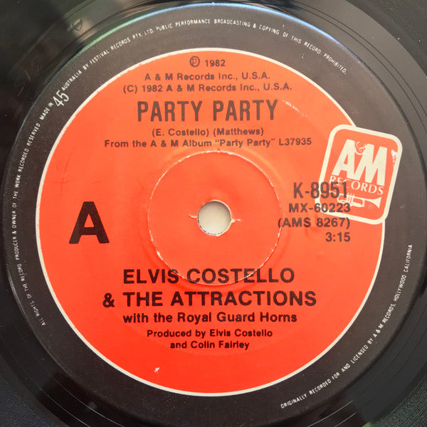 Elvis Costello & The Attractions With The Royal Guard Horns : Party Party (7", Single)