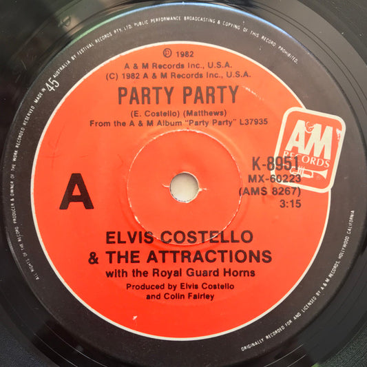 Elvis Costello & The Attractions With The Royal Guard Horns : Party Party (7", Single)