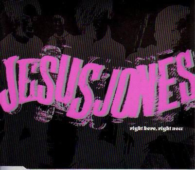 Jesus Jones : Right Here, Right Now (CD, EP)