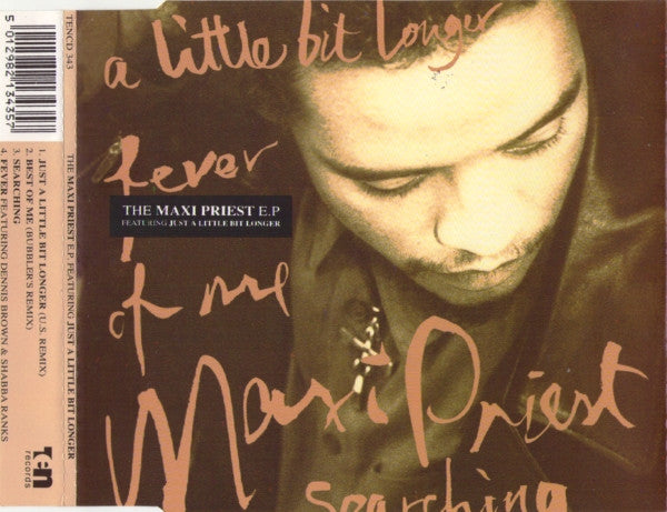 Maxi Priest : The Maxi Priest E.P. Featuring Just A Little Bit Longer (CD, EP)