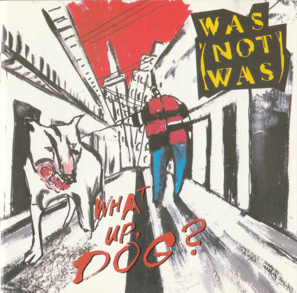 Was (Not Was) : What Up, Dog? (CD, Album)