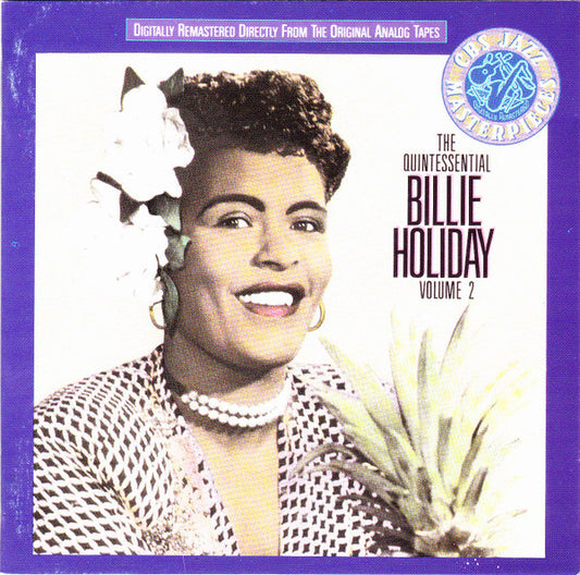 Billie Holiday : The Quintessential Billie Holiday Volume 2 (CD, Comp, Mono, RM)