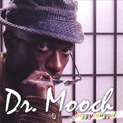 Dr. Mooch : Eazzy Duzzit (CD, Album)
