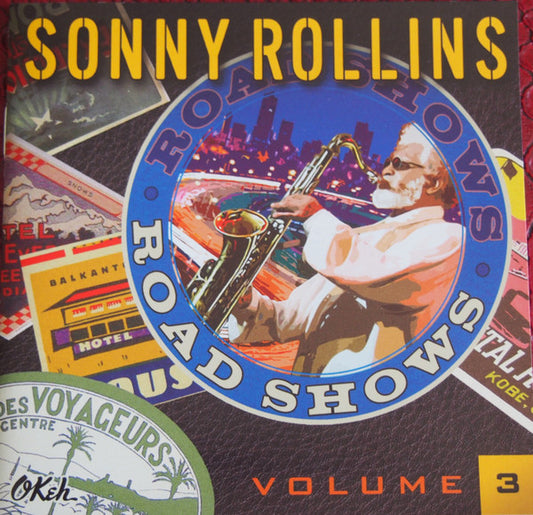 Sonny Rollins : Road Shows, Volume 3 (CD, Album)