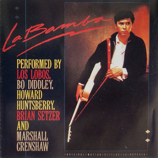 Los Lobos + Various : La Bamba - Original Motion Picture Soundtrack (CD, Album, Comp, RE)