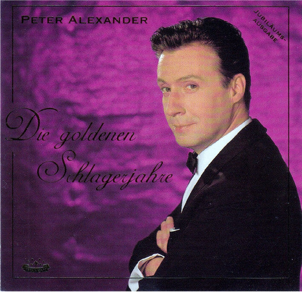 Peter Alexander : Die Goldenen Schlagerjahre (CD, Comp)