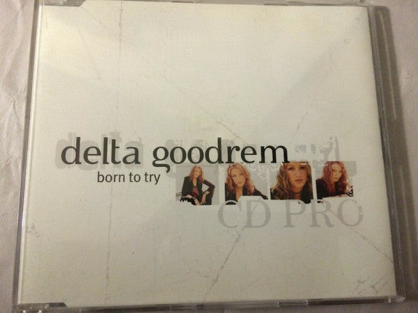 Delta Goodrem : Born To Try (CD, Single, Promo)
